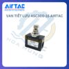 Van Tiết Lưu ASC300-15 AIRTAC